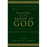 Putting on the Armor of God: How to Win Your Battles with Satan