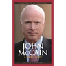 John McCain: A Biography
