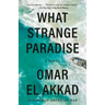 What Strange Paradise