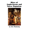 Rites of Anglo-Saxon and Norse Paganism