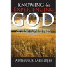 Knowing and Experiencing God
