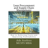 Lean Procurement and Supply Chain Management: Key to Reducing Costs and Improving Profitability