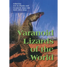 Varanoid Lizards of the World