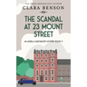 The Scandal at 23 Mount Street