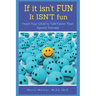 If it isn't FUN it ISN'T fun: Teach Your Child to Talk Faster Than Speech Therapy