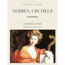 Sebben, crudele: Canzonetta, For Medium, High and Low Voices