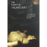 The Forest of Valancourt; Or, the Haunt of the Banditti