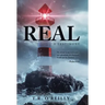 Real: A Testimony