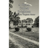 A Place Called Brighton: A Historic Virginia Home