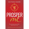 Prosper mE: The 35 Universal Laws to Make Money Work for You