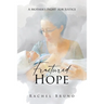 Fractured Hope: A Mother's Fight for Justice
