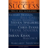 The Essence of Success: 12 Mini Biographies: Richard Branson Bill Gates Nelson Mandela Steven Spielberg Stephen Hawking Chris Evans Frank Sina