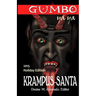 Gumbo Ya Ya Krampus-Santa Holiday Edition