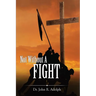Not Without A Fight: A 30 Day Devotional through the Book of James