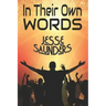 In Their Own Words