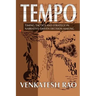 Tempo: timing, tactics and strategy in narrative-driven decision-making