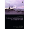 The Routledge Dance Studies Reader