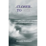 Closer to God