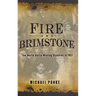 Fire and Brimstone: The North Butte Mine Disaster of 1917