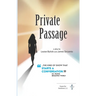 Private Passage: A play