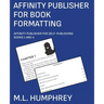 Affinity Publisher for Book Formatting