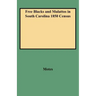 Free Blacks and Mulattos in South Carolina 1850 Census