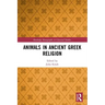 Animals in Ancient Greek Religion
