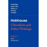 Hobhouse: Liberalism and Other Writings