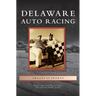 Delaware Auto Racing