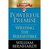 Powerful Premise: Writing the Irresistible