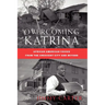 Overcoming Katrina: African American Voices from the Crescent City and Beyond