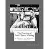The Practice of Soft Cheese Making: A Guide to Making Soft Cheese