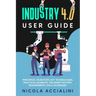 Industry 4.0 User Guide