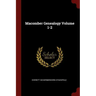 Macomber Genealogy Volume 1-2