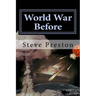 World War Before