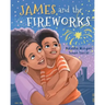 James and the Fireworks