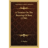 A Treatise on the Brewing of Beer (1796)