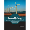 Renewable Energy: Applications, Technologies and Environmental Sustainability