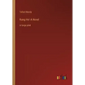 Rung Ho! A Novel: in large print