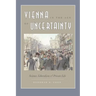 Vienna in the Age of Uncertainty: Science, Liberalism, and Private Life