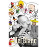 Mel Blanc: The Man of a Thousand Voices (hardback)