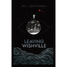 Leaving Wishville