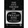 The Five Themes of the Twilight Zone