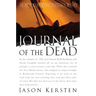 Journal of the Dead: A Story of Friendship and Murder in the New Mexico Desert