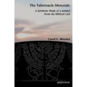 The Tabernacle Menorah: A Synthetic Study of a Symbol from the Biblical Cult