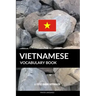Vietnamese Vocabulary Book: A Topic Based Approach