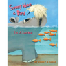 Sunny Mae & Bird - In Alaska