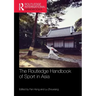 The Routledge Handbook of Sport in Asia
