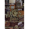 The Hidden Treasure Files: ...A Will James Mystery