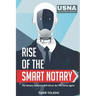 Rise of the Smart Notary: The Notary Industry Will Never Be The Same Again